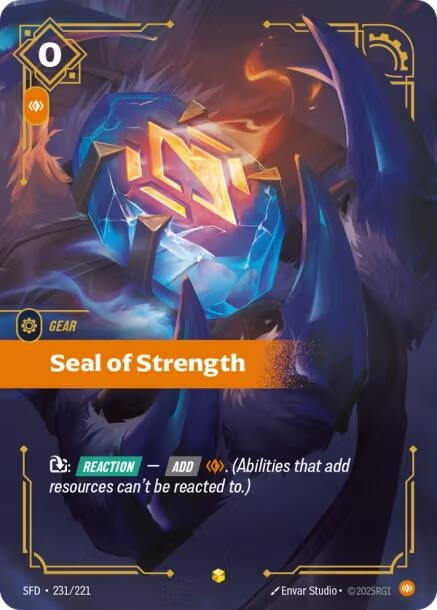 Seal of Strength (Overnumbered) (Spiritforged) (231/221)