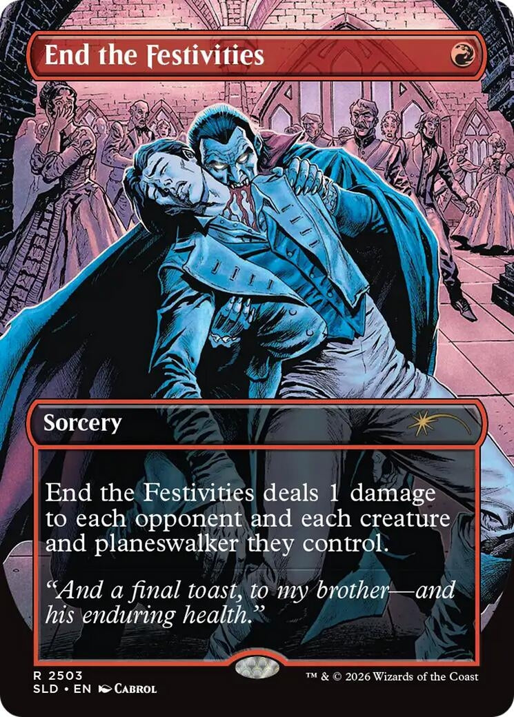 Image for End the Festivities (Secret Lair Drop Series) (2503) (SLD) - Magic: The Gathering