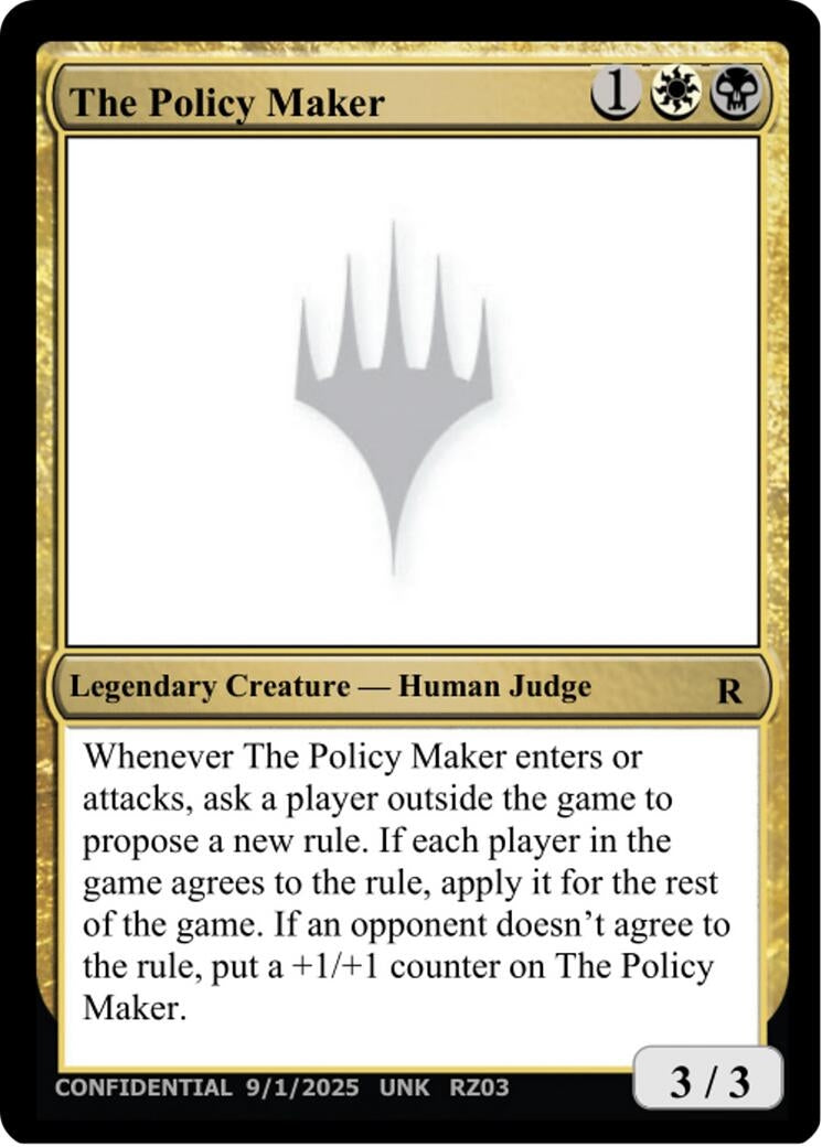 Image for The Policy Maker (Un-Known Event Playtest Cards) (UNK) - Magic: The Gathering
