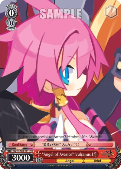 "Angel of Avarice" Vulcanus (DG/EN-S03-TE11 TD) [Disgaea]