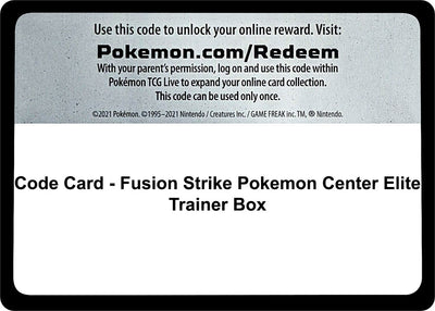 Code Card - Fusion Strike Pokemon Center Elite Trainer Box (SWSH08: Fusion Strike)