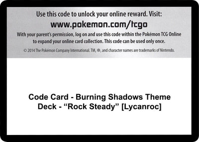 Code Card - Burning Shadows Theme Deck - "Rock Steady" [Lycanroc] (SM - Burning Shadows)