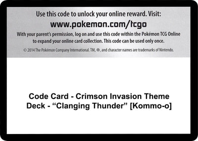 Code Card - Crimson Invasion Theme Deck - "Clanging Thunder" [Kommo-o] (SM - Crimson Invasion)