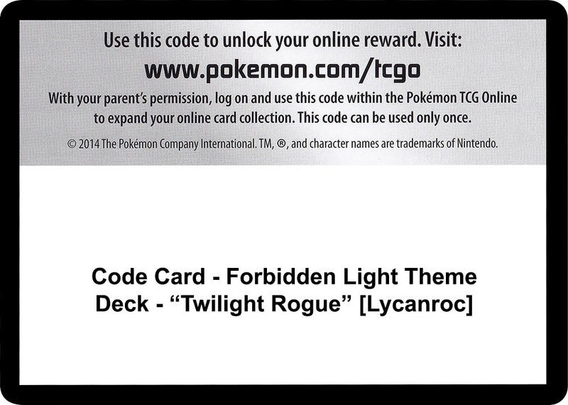Image for Code Card - Forbidden Light Theme Deck - "Twilight Rogue" [Lycanroc] (SM - Forbidden Light) - Pokemon