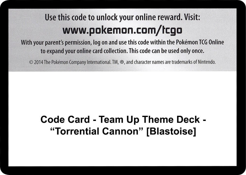 Image for Code Card - Team Up Theme Deck - "Torrential Cannon" [Blastoise] (SM - Team Up) - Pokemon