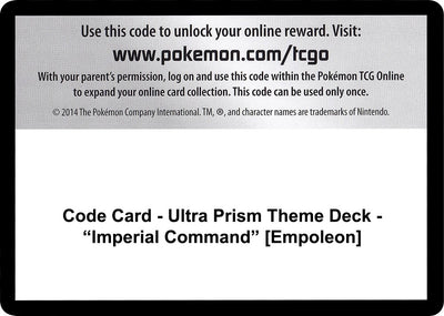 Code Card - Ultra Prism Theme Deck - "Imperial Command" [Empoleon] (SM - Ultra Prism)