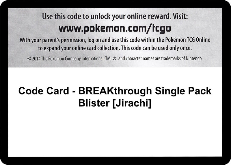 Image for Code Card - BREAKthrough Single Pack Blister [Jirachi] (XY - BREAKthrough) (BKT) - Pokemon