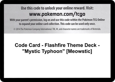 Code Card - Flashfire Theme Deck - "Mystic Typhoon" [Meowstic] (XY - Flashfire) (FLF)