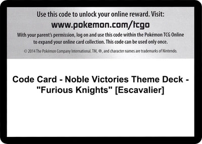 Code Card - Noble Victories Theme Deck - "Furious Knights" [Escavalier] (Noble Victories)