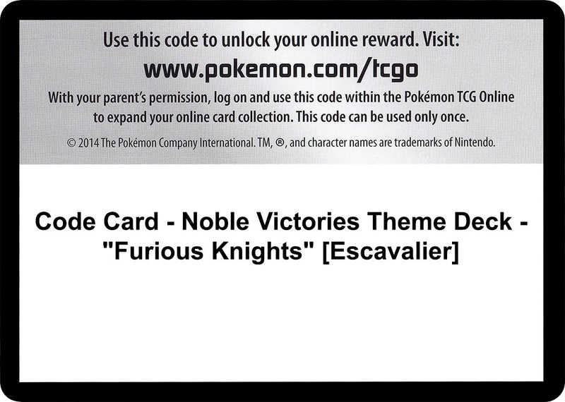 Image for Code Card - Noble Victories Theme Deck - "Furious Knights" [Escavalier] (Noble Victories) - Pokemon