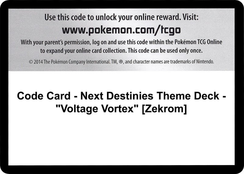 Image for Code Card - Next Destinies Theme Deck - "Voltage Vortex" [Zekrom] - Pokemon