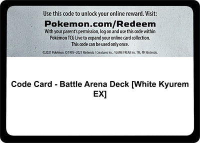 Code Card - Battle Arena Deck [White Kyurem EX] (SM - Guardians Rising)