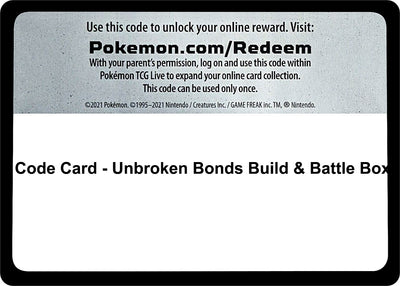 Code Card - Unbroken Bonds Build & Battle Box (SM - Unbroken Bonds)
