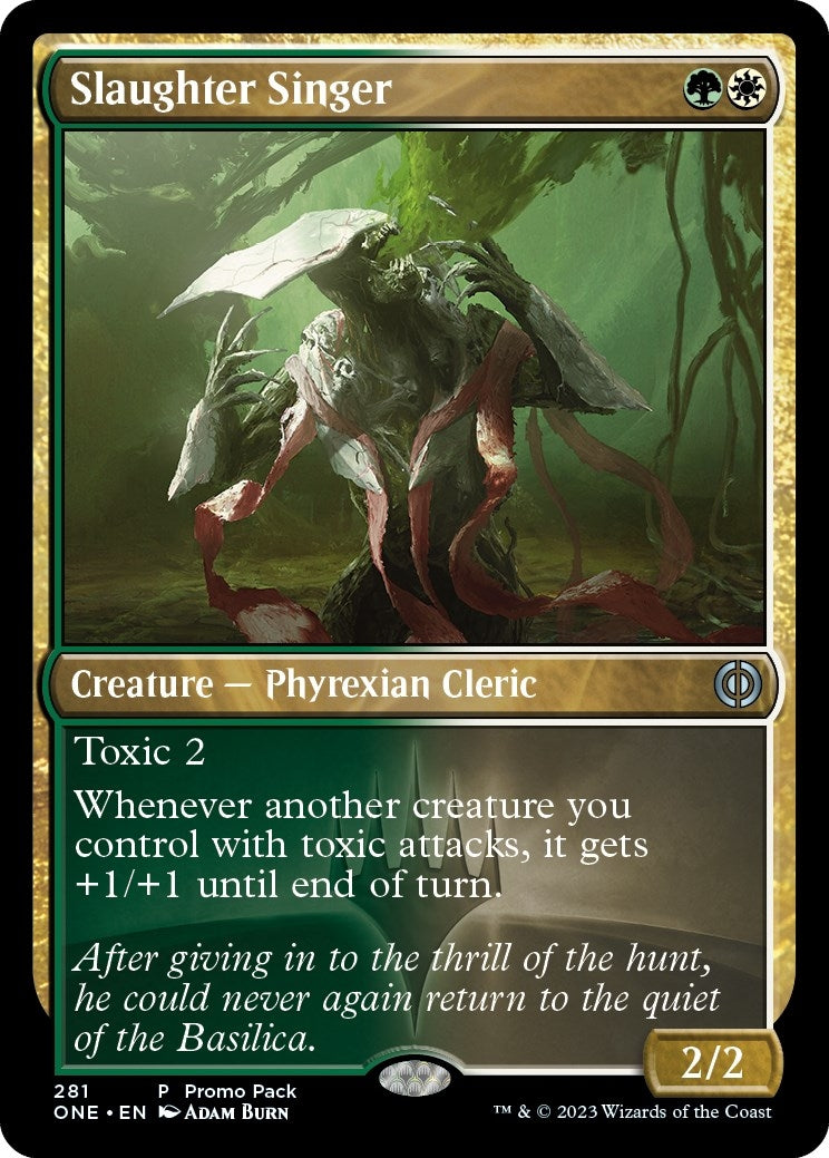 Slaughter Singer (Promo Pack) [Phyrexia: All Will Be One Promos]