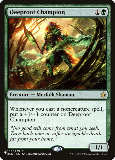 Deeproot Champion [The List]