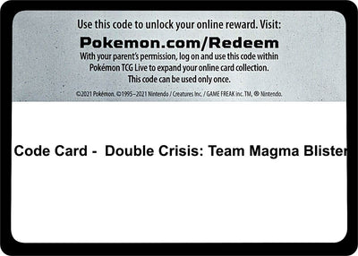 Code Card - Double Crisis: Team Magma Blister (World Championship Decks)
