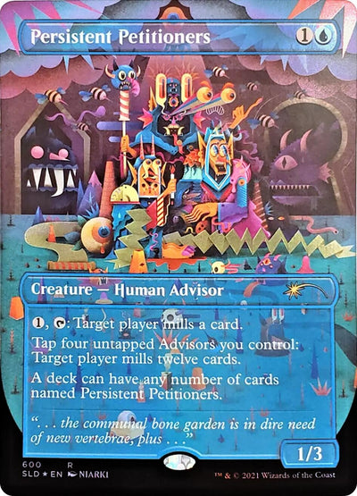 Persistent Petitioners [Secret Lair Drop Series]