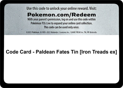Code Card - Paldean Fates Tin [Iron Treads ex] (SV: Paldean Fates)