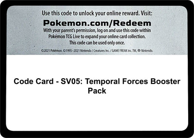 Code Card - SV05: Temporal Forces Booster Pack (SV05: Temporal Forces)