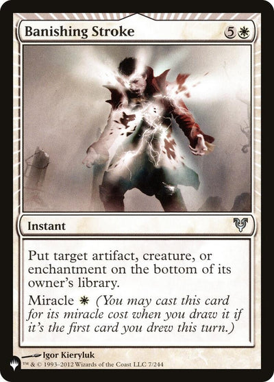 Banishing Stroke [The List]