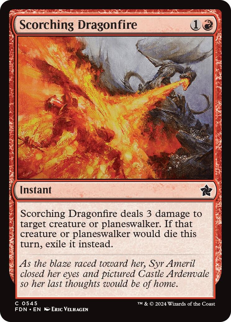 Scorching Dragonfire [Foundations]