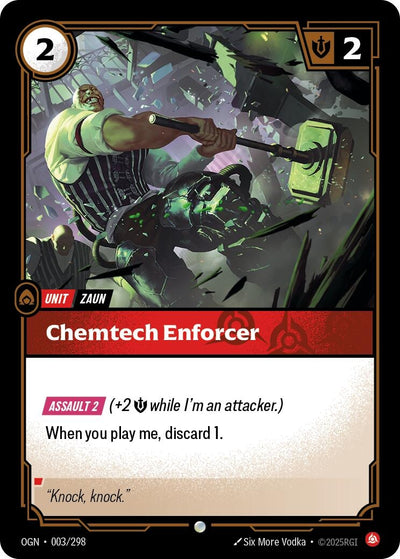 Chemtech Enforcer (Origins) (003/298)