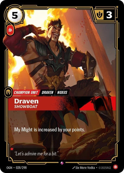Draven - Showboat (Origins) (028/298)