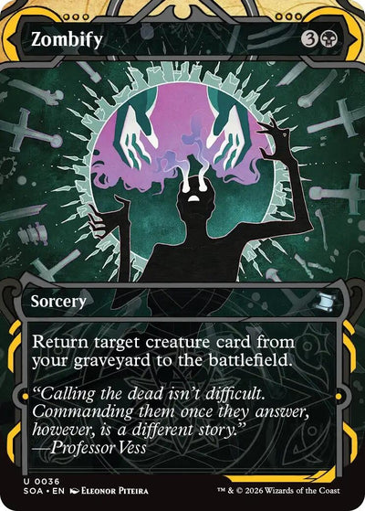 Zombify (Secrets of Strixhaven: Mystical Archive) (36)