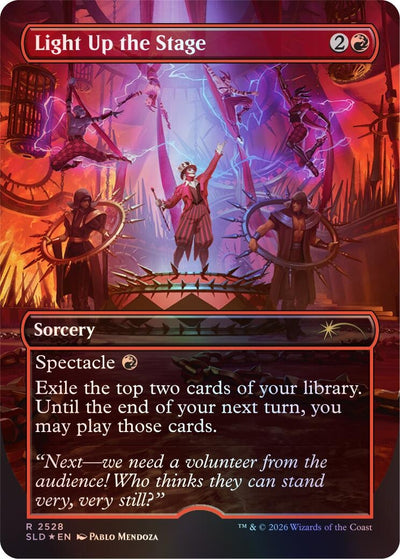 Light Up the Stage (Secret Lair Drop Series) (2528) (SLD)