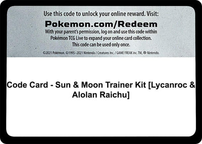 Code Card - Sun & Moon Trainer Kit [Lycanroc & Alolan Raichu] (SM Trainer Kit: Lycanroc & Alolan Raichu)