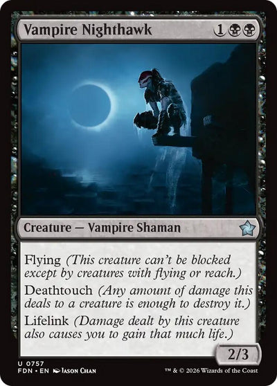 Vampire Nighthawk (0757) (Foundations) (757) (FDN)