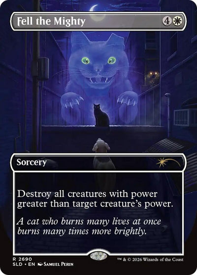 Fell the Mighty (2690) (Secret Lair Drop Series) (2690) (SLD)