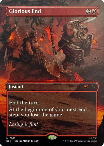 Glorious End (Secret Lair Drop Series) (7161) (SLD)