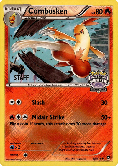 Combusken - 13/111 (State Championships) [Staff] (League & Championship Cards) (13/111) (PR)
