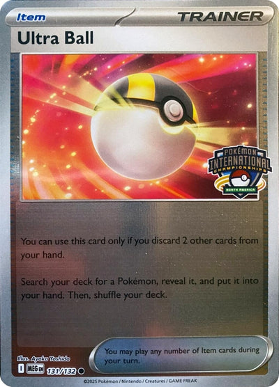 Ultra Ball - 131/132 (North America International Championship) (League & Championship Cards) (131/132) (PR)