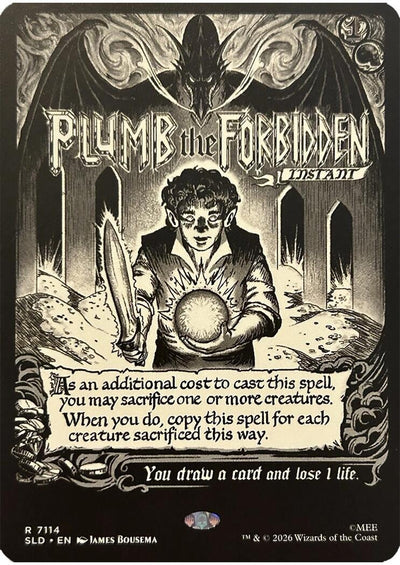 Plumb the Forbidden (Secret Lair Drop Series) (7114) (SLD)