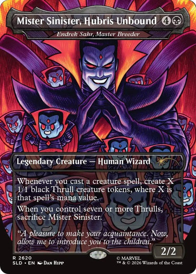 Mister Sinister, Hubris Unbound - Endrek Sahr, Master Breeder (Secret Lair Drop Series) (2620) (SLD)