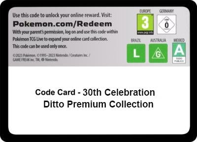 Code Card - 30th Celebration Ditto Premium Collection (ME: 30th Celebration) (30C)
