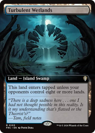 Turbulent Wetlands (Extended Art) (Commander: Reality Fracture) (103) (FRC)
