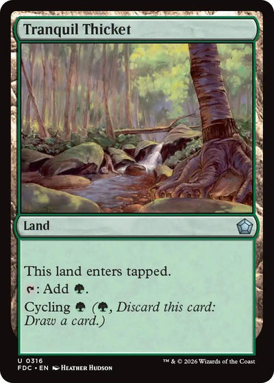 Tranquil Thicket (Commander: Foundations) (316) (FDC)