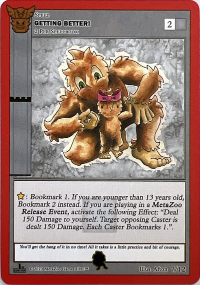 Getting Better! (Kee-Wakw) [Native: First Edition Release Event Deck]