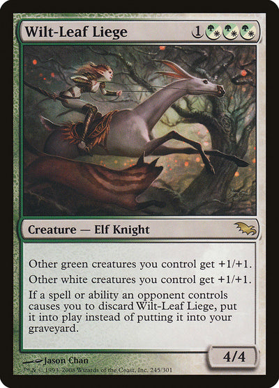 Wilt-Leaf Liege [Shadowmoor]