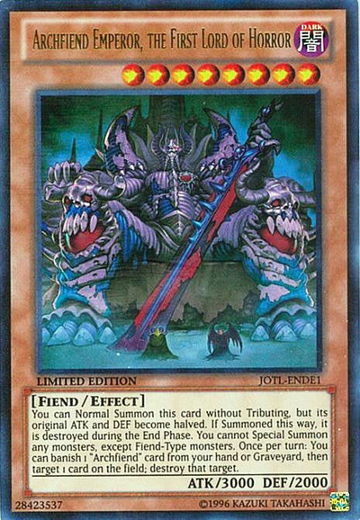 Archfiend Emperor, the First Lord of Horror [JOTL-ENDE1] Ultra Rare